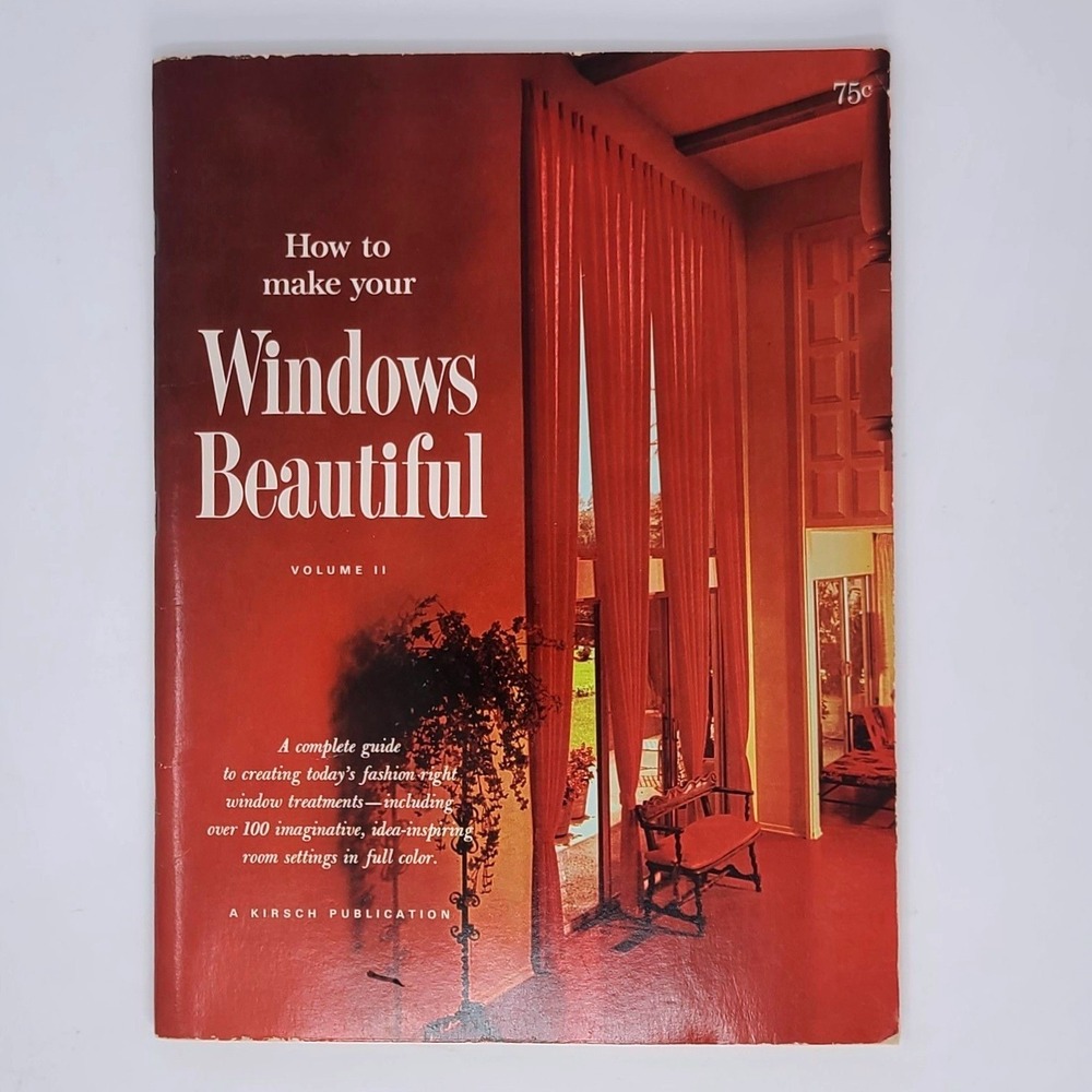 Kirsch How to Make Your Windows Beautiful Vol II 1967 Vintage Decor Book MCM